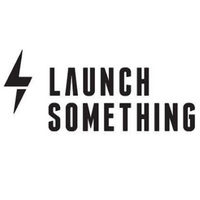 Launch Something