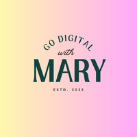 Go Digital with Mary- Social Media Marketing Agency