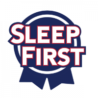 Sleep First