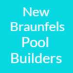 New Braunfels Pool Builders