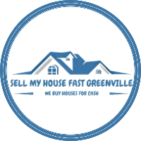 SELL MY HOUSE FAST GREENVILLE