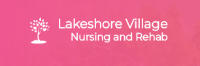Lakeshore Village Nursing And Rehab