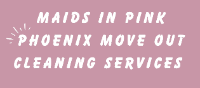 Local Business Maids in Pink Phoenix Move Out Cleaning Services in Phoenix 