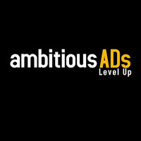 ambitiousADs