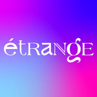 Étrange - Creative Digital Agency