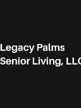 Legacy Palms Senior Living, LLC