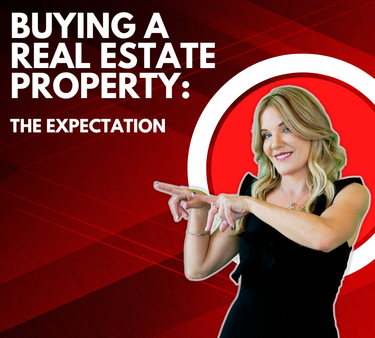 Buying a real estate property: The expectation